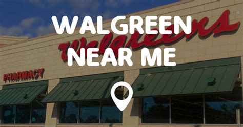 Walgreens. . Wahlgreens near me